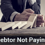 Debtor Not Paying? Consider a Liquidation Application