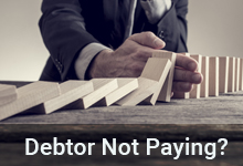 Debtor Not Paying? Consider a Liquidation Application