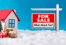 Selling Property this Festive Season: The Tax Angle